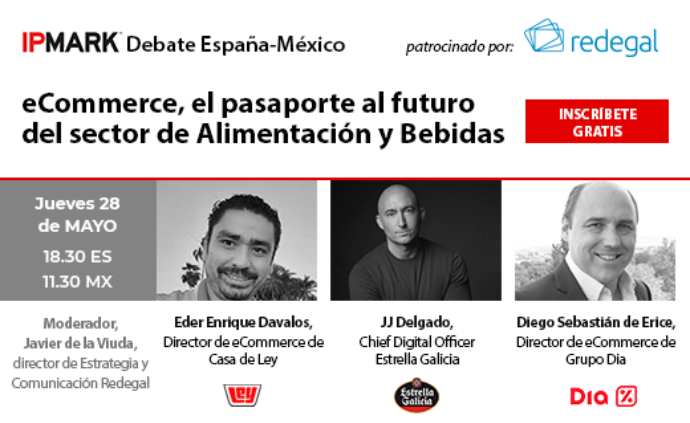 E-commerce, el pasaporte al futuro del sector de Alimentación y Bebidas. ¡Apúntate al Nuevo Debate España-Latam Redegal