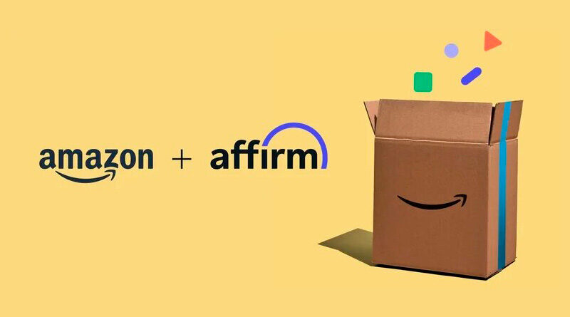 Amazon se une a Affirm para probar el ‘compra ahora, paga más tarde’