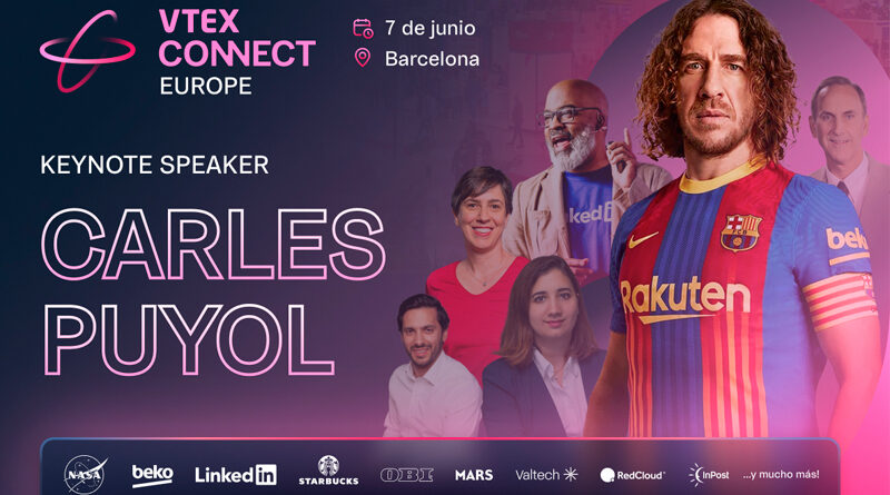 El ex-futbolista Carles Puyol estará presente en el VTEX Connect Europa