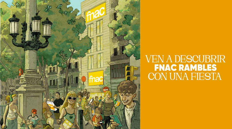 Fnac celebra la apertura de su nueva tienda en Las Ramblas (Barcelona)